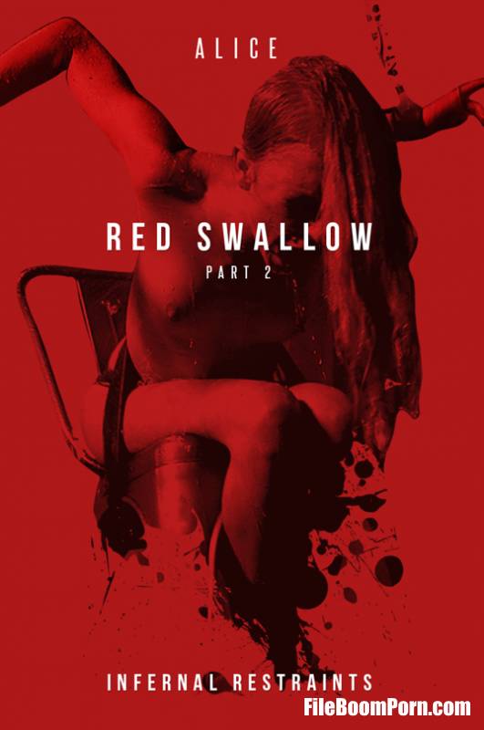 InfernalRestraints: Alice - Red Swallow Part 2 [HD/720p/2.77 GB]