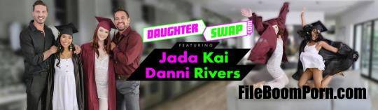 TeamSkeet, DaughterSwap: Jada Kai, Danni Rivers - Graduation Daughter Bangers [HD/720p/1.47 GB]