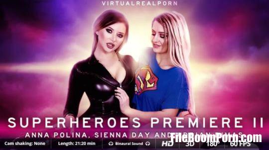 VirtualRealPorn: Anna Polina, Sienna Day - Superheroes premiere II [UltraHD 2K/1600p/2.15 GB]
