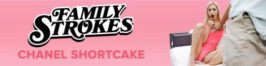 FamilyStrokes, TeamSkeet: Chanel Shortcake - Sexy Selfies For Her Stepgrandpa [HD/720p/1.38 GB]