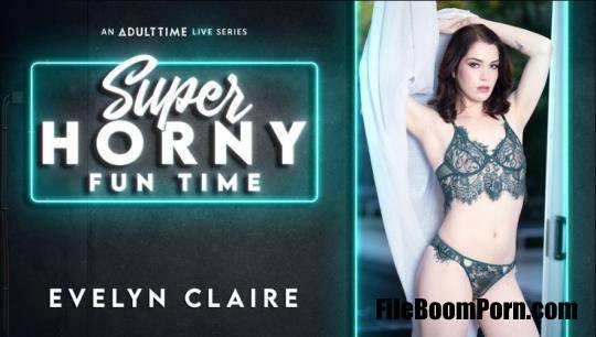 AdultTime: Evelyn Claire - Super Horny Fun Time [SD/544p/1.23 GB]