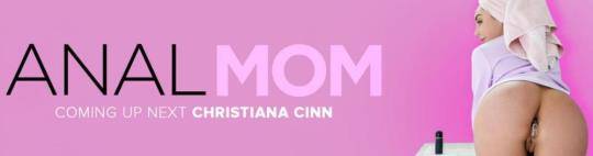 AnalMom, MYLF: Christiana Cinn - Attention [HD/720p/732 MB]