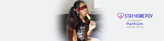 StayHomePOV, TeamSkeet: Kim Rose - Popsicle Game [HD/720p/1.79 GB]
