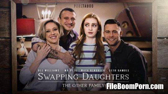 TeamSkeetExtras, PureTaboo: Maya Kendrick, Dee Williams - Swapping Daughters: The Other Family [UltraHD 4K/2160p/7.44 GB]