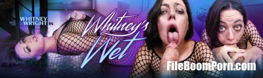 Throated: Whitney Wright - Whitney's Wet [HD/720p/668 MB]