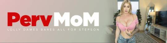 PervMom, TeamSkeet: Lolly Dames - My Stepmom's Reward [HD/720p/2.29 GB]