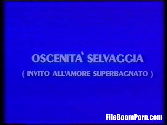 Mario Bianchi: Oscenita selvaggia [1992/VHSRip/480p/1.68 GB]