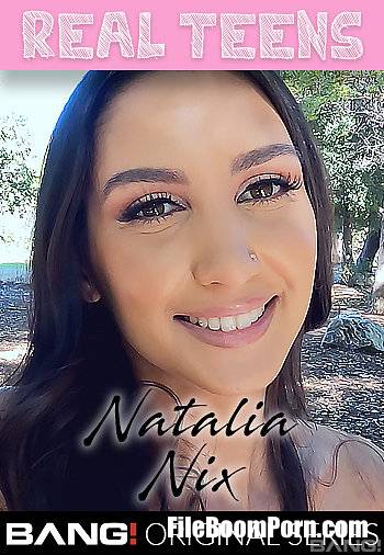 Bang Real Teens, Bang Originals, Bang: Natalia Nix - Natalia Nix Is A Puerto Rican Princess That Loves To Fuck! [FullHD/1080p/1.88 GB]