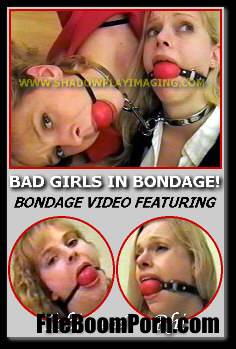 Shadowplay Imaging: Tobi, Rhiannon - Bad Girls In Bondage! - SPI-164 [SD/480p/1.04 GB]