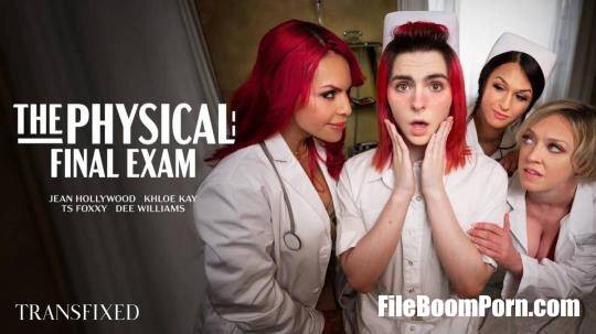 Transfixed, AdultTime: TS Foxxy, Khloe Kay, Jean Hollywood, Dee Williams - The Physical: Final Exam [HD/720p/835 MB]