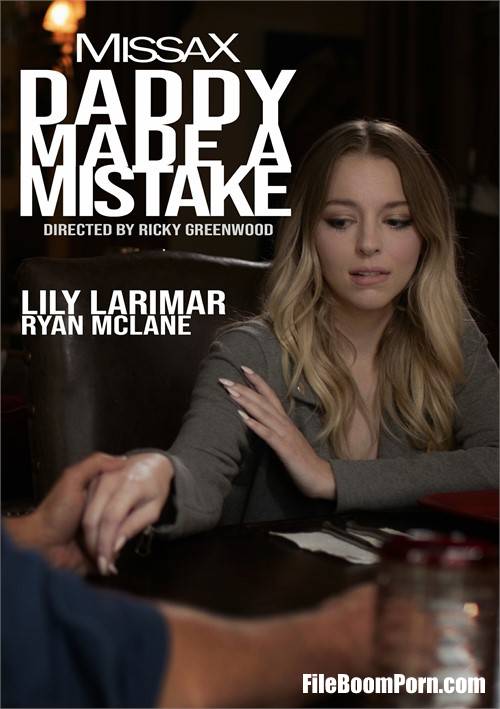 MissaX: Lily Larimar - Daddy Made A Mistake [HD/720p/1.64 GB]