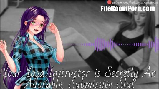 Pornhub, LookingForMyBlueSky: Your Yoga Instructor Is Secretly An Adorable, Submissive Slut - Audio Roleplay [SD/480p/68.2 MB]