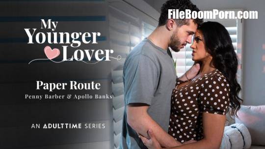 AdultTime, My Younger Lover: Penny Barber - Paper Route [SD/544p/573 MB]