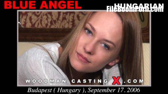 WoodmanCastingX: Blue Angel - Casting with Sexy Teen - Part 1 [SD/480p/756 MB]