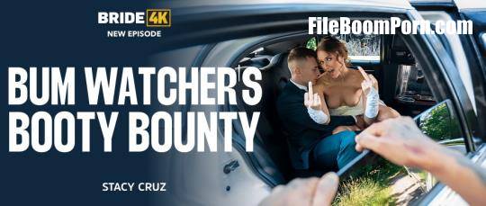 Bride4K, Vip4K: Stacy Cruz - Bum Watcher's Booty Bounty [FullHD/1080p/2.42 GB]