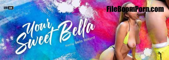 VRBangers: Bella Rolland - Your Sweet Bella [UltraHD 2K/1920p/5.42 GB]