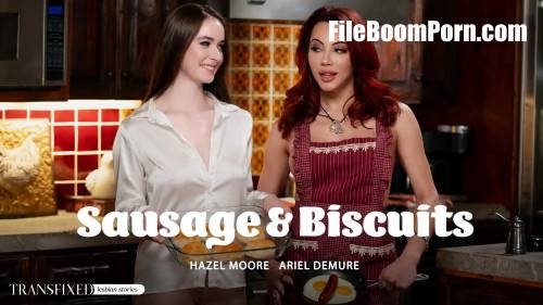 Transfixed, AdultTime: Hazel Moore, Ariel Demure - Sausage & Biscuits [SD/544p/385 MB]