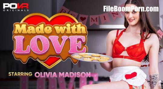 POVR Originals, POVR: Olivia Madison - Made With Love [UltraHD 4K/3600p/13.6 GB]