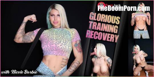 VRPornJack, SLR: Nicole Barbie - Glorious Training Recovery [UltraHD 4K/3072p/4.92 GB]