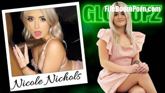 Glowupz, TeamSkeet: Nicole Nichols - I Feel Like a Star [FullHD/1080p/921 MB]