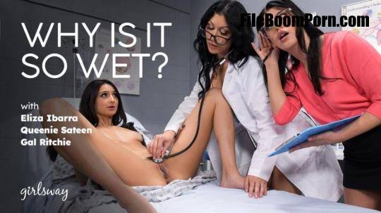 GirlsWay, AdultTime: Eliza Ibarra, Queenie Sateen, Gal Ritchie - Why Is It So Wet [FullHD/1080p/1.12 GB]