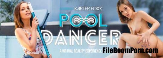 VRBangers: Karter Foxx - Pool Dancer [UltraHD 2K/1440p/3.79 GB]