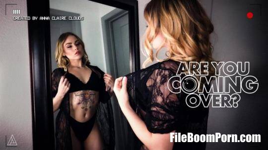 ModelTime, AdultTime: Anna Claire Clouds - Are You Coming Over? [SD/400p/284 MB]