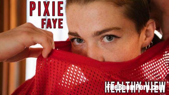 GirlsOutWest: Pixie Faye - Healthy View [FullHD/1080p/743 MB]