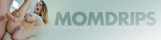 MomDrips, MYLF: Mckenzie Lee - Great Misunderstanding [SD/480p/624 MB]