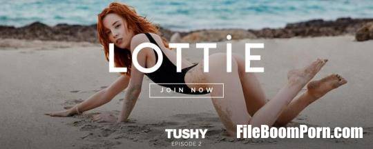 Tushy: Lottie Magne - Lottie Episode 2 [HD/720p/2.35 GB]