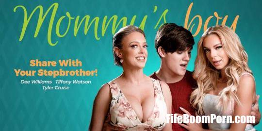 AdultTime, MommysBoy: Tiffany Watson, Dee Williams - Share With Your Stepbrother! [FullHD/1080p/703 MB]