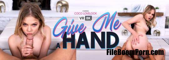 VRBangers: Coco Lovelock - Give Me a Hand [UltraHD 2K/1920p/3.57 GB]