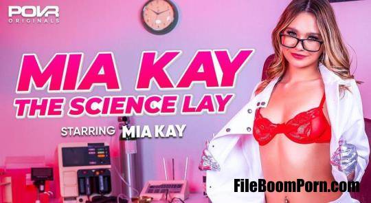 POVR Originals, POVR: Mia Kay - Mia Kay The Science Lay [UltraHD 4K/3600p/16.5 GB]