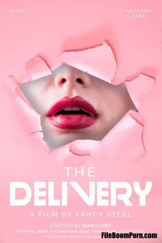 Fancysteel, James Grey: Natasha Zare, Nikki - The Delivery [FullHD/1080p/1.25 GB]