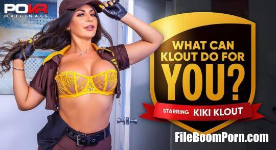 POVR, POVROriginals: Kiki Klout - What Can Klout Do For You? [UltraHD 2K/1920p/7.29 GB]