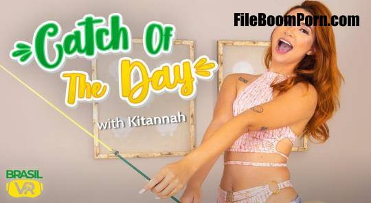 BrasilVR: Kitannah - Catch Of The Day [UltraHD 4K/3456p/13.2 GB]
