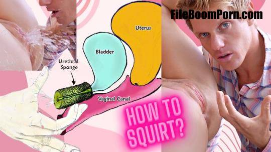 Pornhub, MrPussyLicking: HOW TO SQUIRT ?! Explained FAST !!! [FullHD/1080p/145 MB]