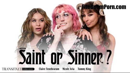 Transfixed, AdultTime: Claire Tenebrarum, Nicole Aria, Tommy King - Saint Or Sinner? [FullHD/1080p/1.67 GB]