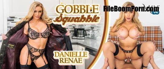 MilfVR: Danielle Renae - Gobble Squabble [UltraHD 4K/2300p/10.4 GB]