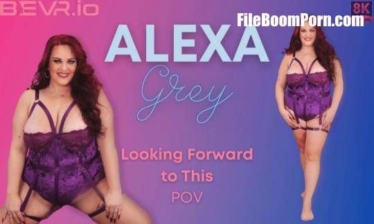 Blush Erotica, SLR: Alexa Grey - Looking Forward to This [UltraHD 4K/4096p/7.73 GB]