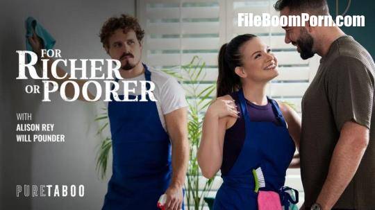 PureTaboo: Alison Rey, Will Pounder, Robby Apples - For Richer Or Poorer [FullHD/1080p/1.50 GB]