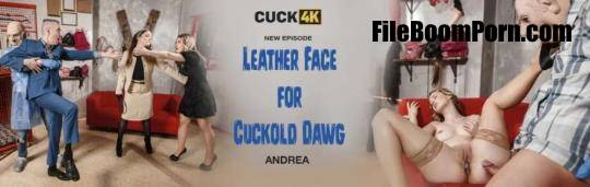 Cuck4K, Vip4K: Andrea - Leather Face for Cuckold Dawg [FullHD/1080p/2.71 GB]