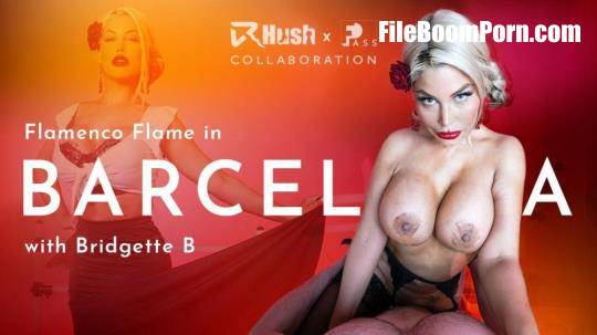 VRHush: Bridgette B - Flamenco Flame In Barcelona [UltraHD 2K/1920p/9.49 GB]