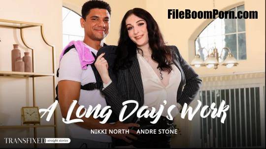 Transfixed, AdultTime: Nikki North, Andre Stone - A Long Day's Work [FullHD/1080p/1.66 GB]