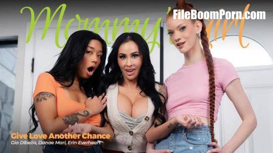 MommysGirl: Gia Dibella, Danae Mari, Erin Everheart - Give Love Another Chance [FullHD/1080p/2.09 GB]