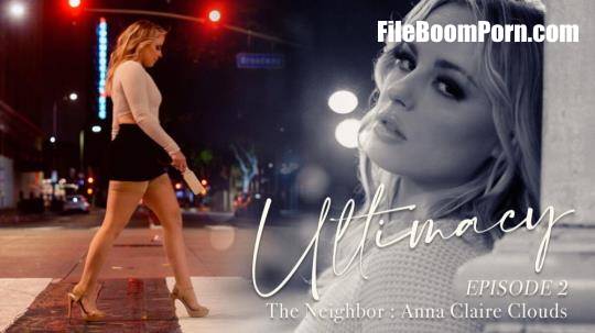 LucidFlix: Anna Claire Clouds - Ultimacy Episode 2. The Neighbor [FullHD/1080p/1.47 GB]