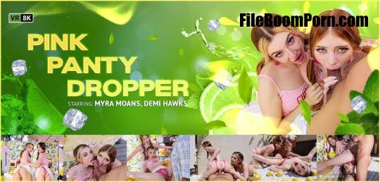 VRBangers: Demi Hawks, Myra Moans - Pink Panty Dropper [UltraHD 4K/4096p/28.3 GB]