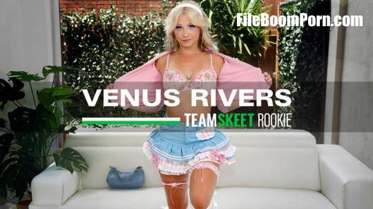 ShesNew, TeamSkeet: Venus Rivers - Cute Blonde Breaks All the Rules and Shoots Her First Porn [FullHD/1080p/1.29 GB]