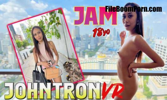 JohnTron VR, SLR: Jam - 18yo Thai Top Model Seduced Into Her First Porn [UltraHD 4K/2880p/5.12 GB]