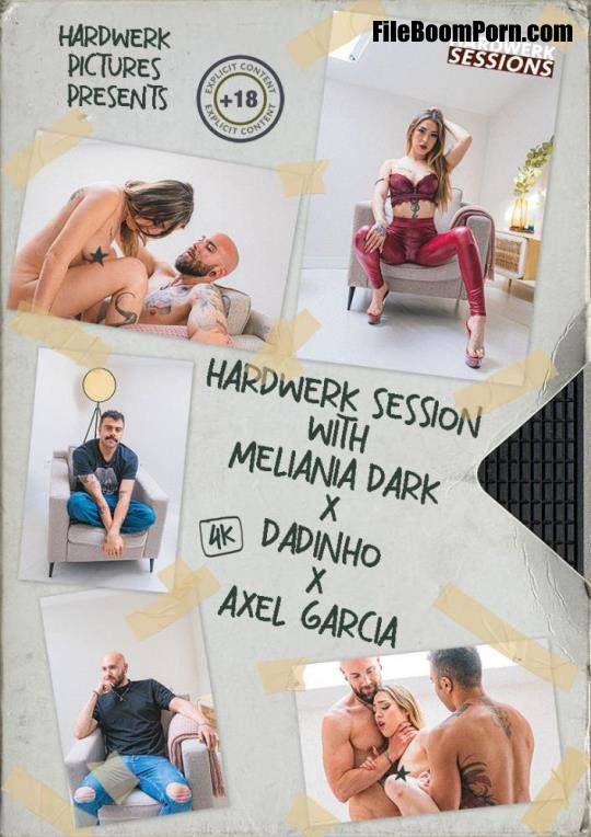 HardWerk: Melania Dark - Session Melania Axel Dadinho [FullHD/1080p/3.77 GB]